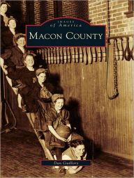 Title: Macon County, Author: Dan Guillory