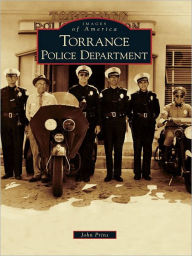 Title: Torrance Police Department, Author: John Prins