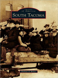 Title: South Tacoma, Author: Darlyne Reiter