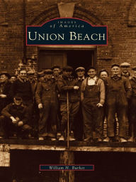 Title: Union Beach, Author: William H. Burket