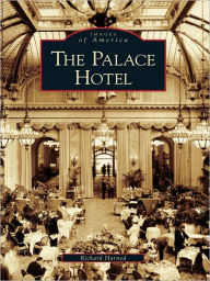 Title: The Palace Hotel, Author: Richard Harned