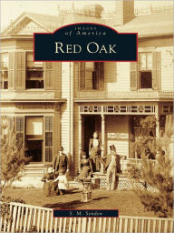 Title: Red Oak, Author: S. M. Senden