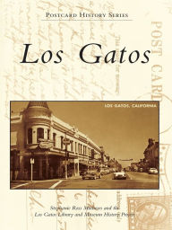 Title: Los Gatos, Author: Stephanie Ross Mathews