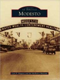 Title: Modesto, Author: Carl P. Baggese