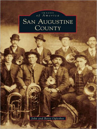 Title: San Augustine County, Author: John Oglesbee