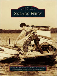 Title: Sneads Ferry, Author: Sherry Thurston