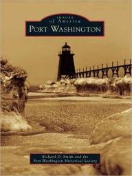 Title: Port Washington, Author: Richard D. Smith