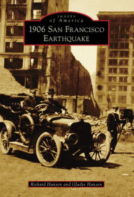 Title: 1906 San Francisco Earthquake, Author: Richard Hansen