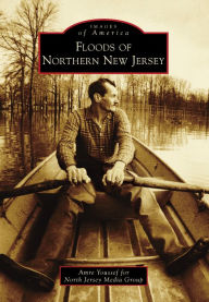 Title: Floods of Northern New Jersey, Author: Amre Youssef