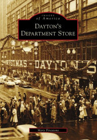 Title: Dayton's Department Store, Author: Mary Firestone