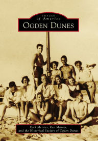 Title: Ogden Dunes, Author: Dick Meister