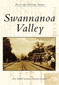 Title: Swannanoa Valley, Author: Mary McPhail Standaert