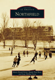 Title: Northfield, Author: Marie Booth Ferré