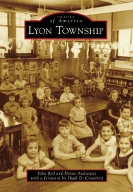 Title: Lyon Township, Author: John Bell