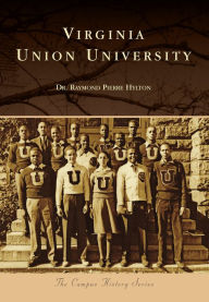 Title: Virginia Union University, Author: Dr. Raymond Pierre Hylton