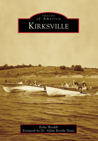 Title: Kirksville, Author: Erika Woehlk