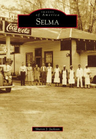 Title: Selma, Author: Sharon J. Jackson