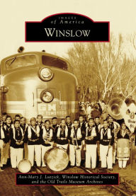 Title: Winslow, Author: Ann-Mary J. Lutzick