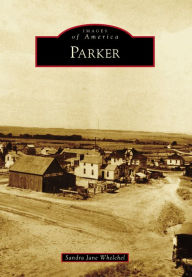Title: Parker, Author: Sandra Jane Whelchel