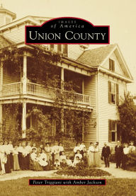 Title: Union County, Author: Peter Triggiani