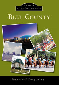 Title: Bell County, Author: Michael Kelsey