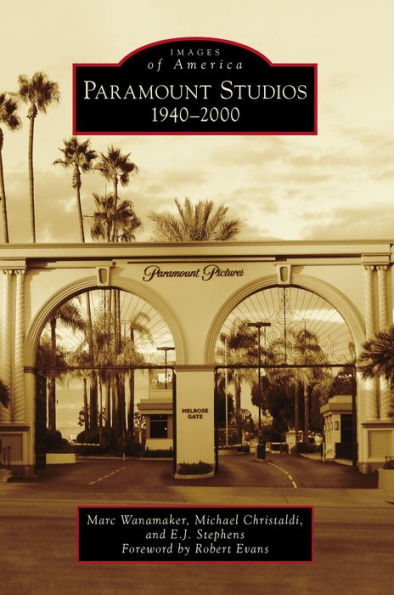 Paramount Studios: 1940-2000