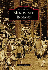 Title: Menominee Indians, Author: Gavin Schmitt