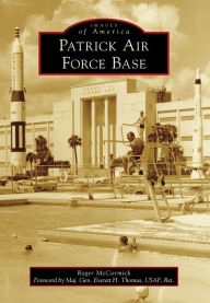 Title: Patrick Air Force Base, Author: Roger McCormick