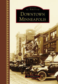 Title: Downtown Minneapolis, Author: Iric Nathanson