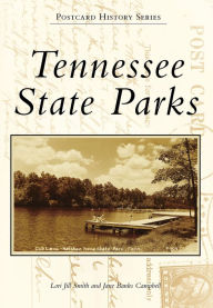 Title: Tennessee State Parks, Author: Lori Jill Smith