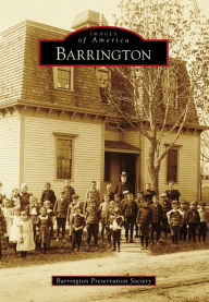 Title: Barrington, Author: Barrington Preservation Society