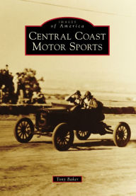 Title: Central Coast Motor Sports, Author: Tony Baker