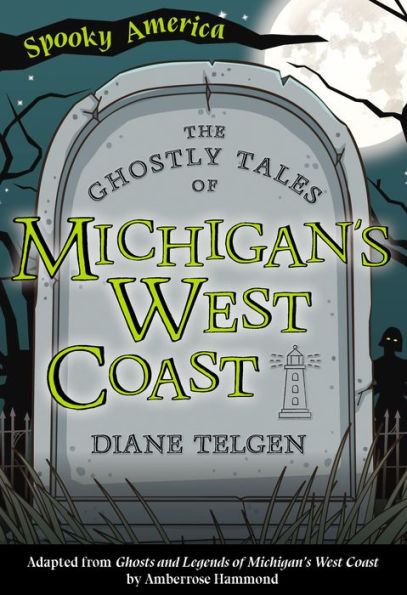 The Ghostly Tales of Michigan's West Coast