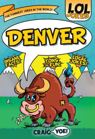 Title: LOL Jokes: Denver, Author: Craig Yoe