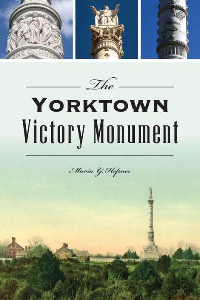 The Yorktown Victory Monument