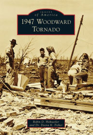 Title: 1947 Woodward Tornado, Author: Robin D. Hohweiler