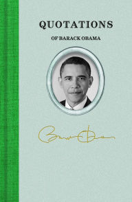 Title: Quotations of Barack Obama, Author: Barack Obama