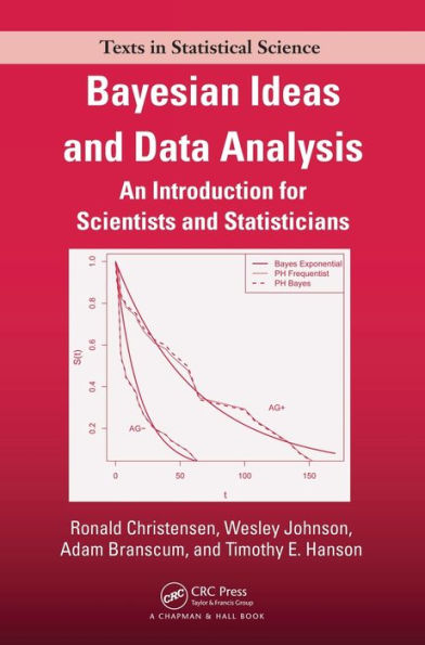 Bayesian Ideas and Data Analysis: An Introduction for Scientists and Statisticians / Edition 1