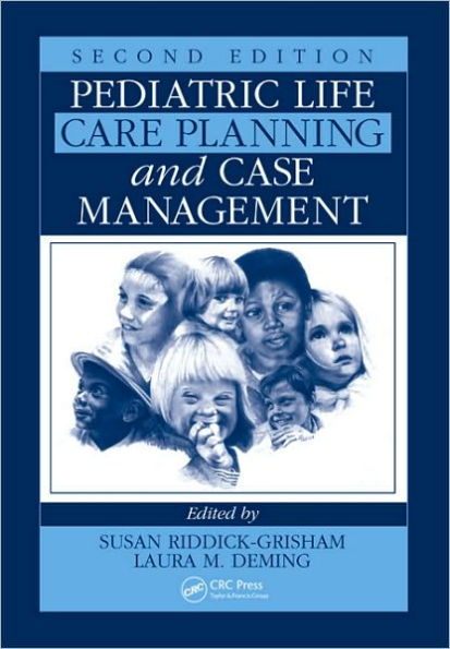 Pediatric Life Care Planning and Case Management / Edition 2
