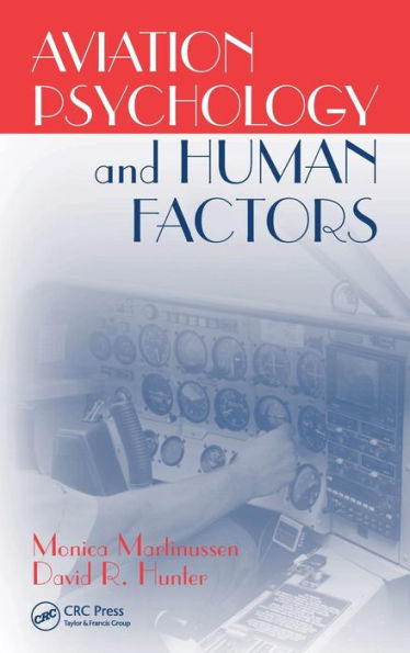 Aviation Psychology and Human Factors / Edition 1