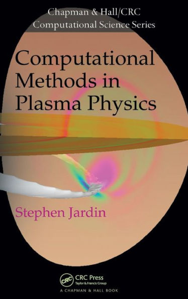 Computational Methods in Plasma Physics / Edition 1