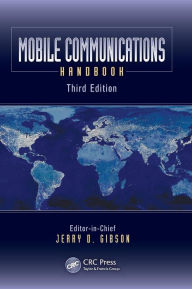 Title: Mobile Communications Handbook / Edition 3, Author: Jerry D. Gibson