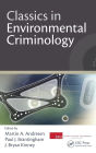 Classics in Environmental Criminology / Edition 1