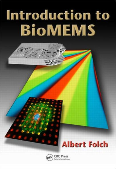 Introduction to BioMEMS / Edition 1