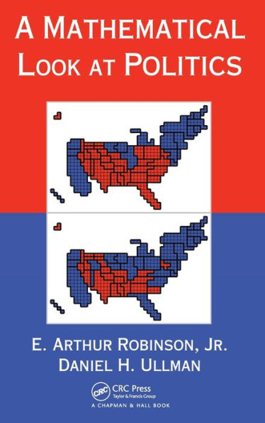 A Mathematical Look at Politics / Edition 1