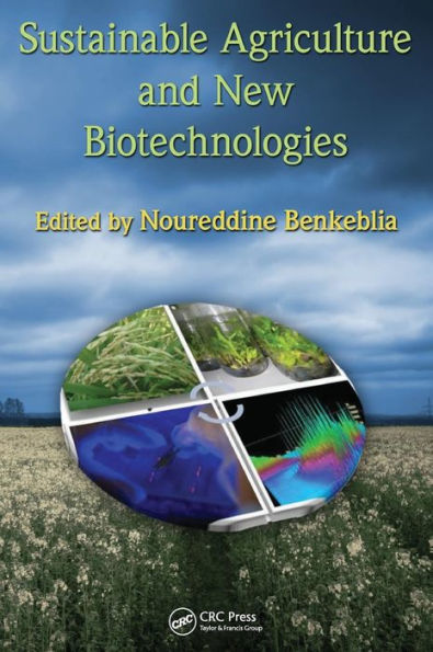 Sustainable Agriculture and New Biotechnologies