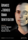 Advances in Forensic Human Identification / Edition 1