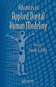 Title: Advances in Applied Digital Human Modeling, Author: Vincent Duffy