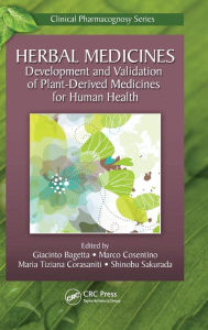 Title: Herbal Medicines: Development and Validation of Plant-derived Medicines for Human Health, Author: Giacinto Bagetta