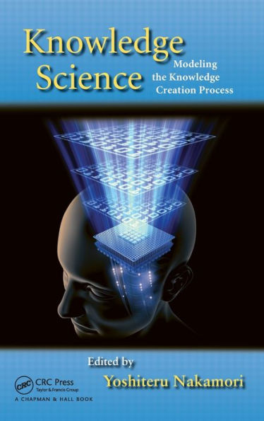 Knowledge Science: Modeling the Creation Process
